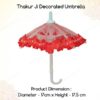 Thakur Ji / Ladoo Gopal / Laddu gopal / Thakurji / krishna/ bal gopal Decorated Umbrella PSO