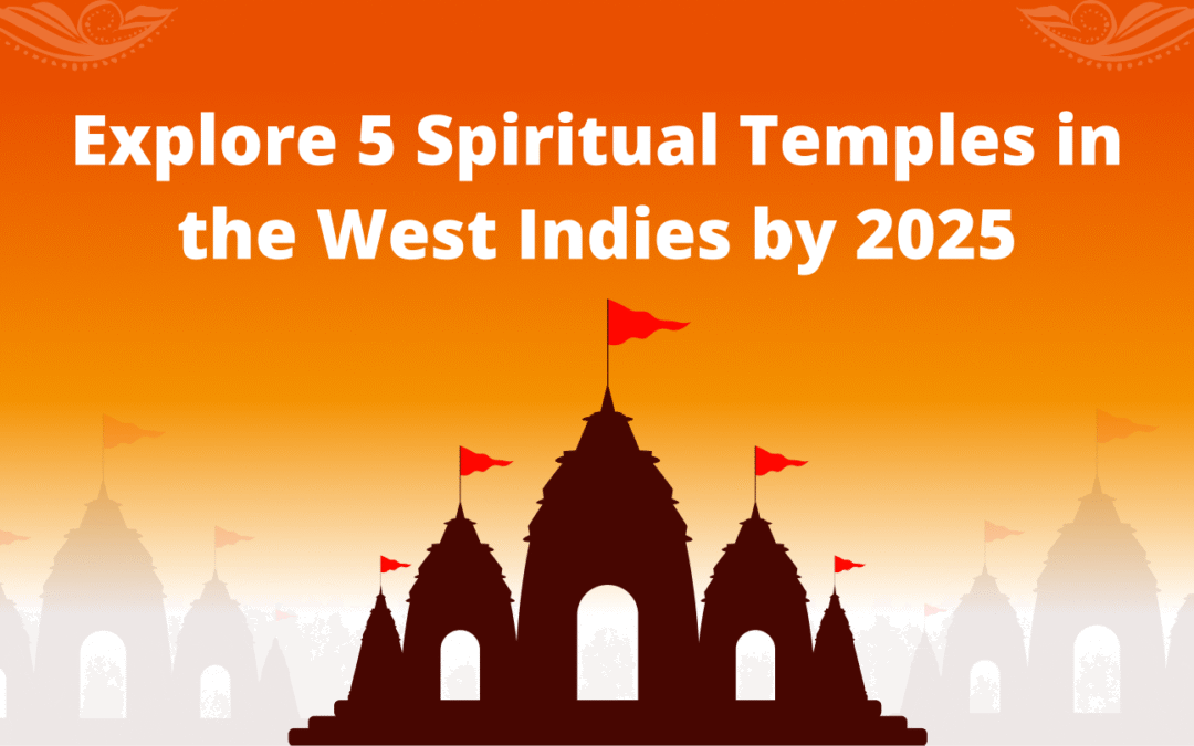 Must-Visit Temples: Discover Caribbean Spiritual Heritage