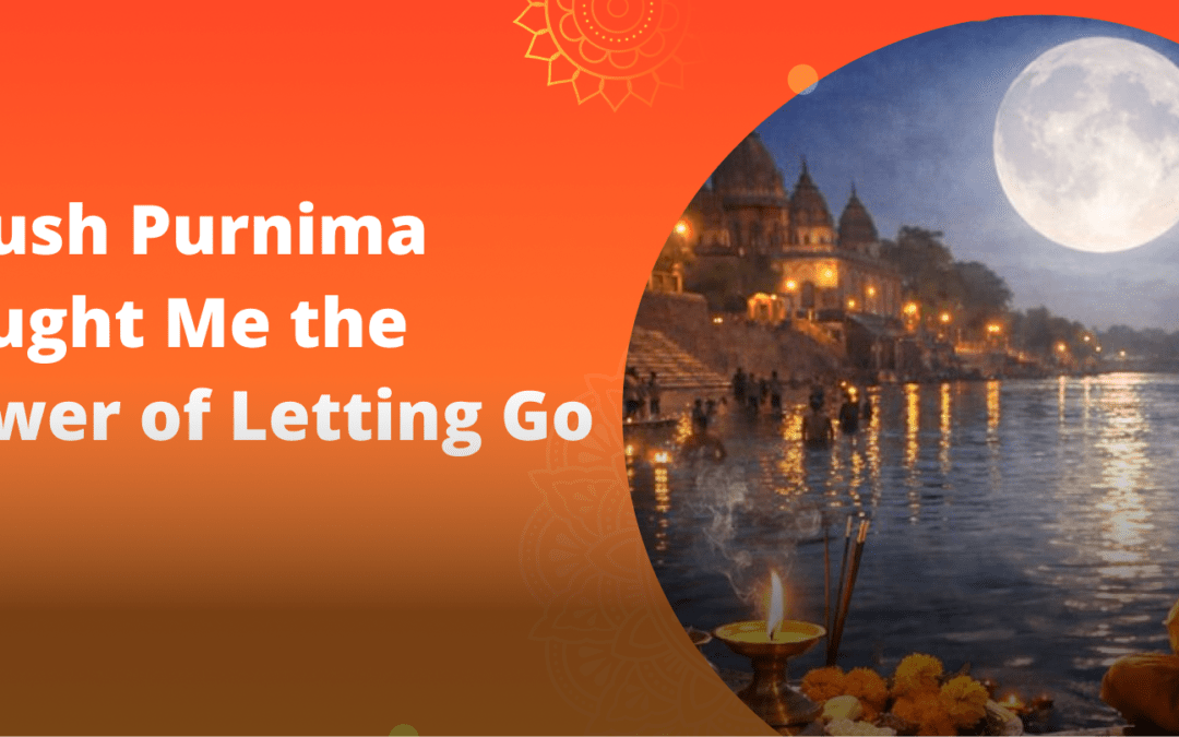 Paush Purnima: Finding Stillness and Clarity in Simplicity